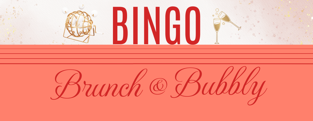 2026 Bingo Brunch & Bubbly